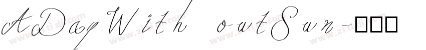 ADayWithoutSun字体转换