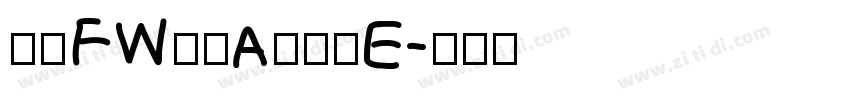 方正FW筑紫A老明朝E字体转换
