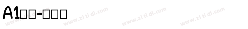 A1明朝字体转换