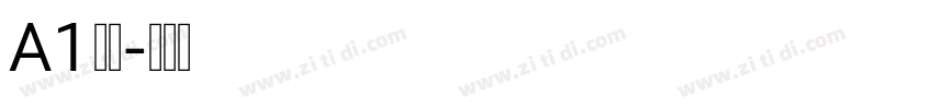 A1明朝字体转换