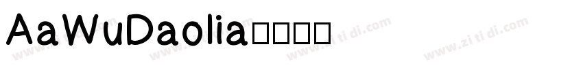 AaWuDaolia字体转换