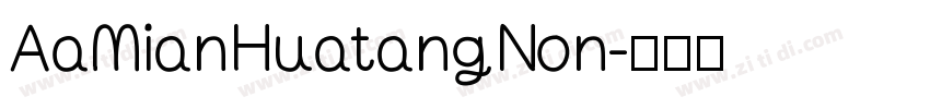 AaMianHuatangNon字体转换