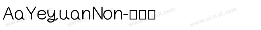 AaYeyuanNon字体转换