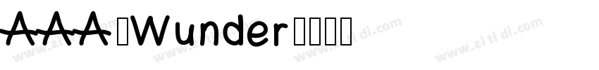 AAA_Wunder字体转换