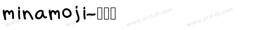 minamoji字体转换