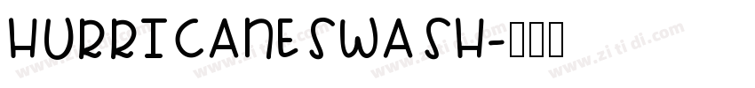 HurricaneSwash字体转换