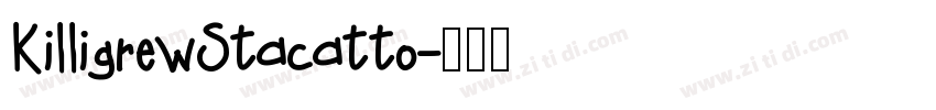 KilligrewStacatto字体转换