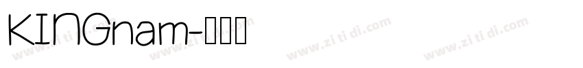 KINGnam字体转换