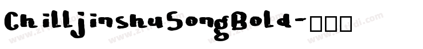 ChilljinshuSongBold字体转换