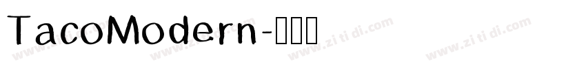 TacoModern字体转换