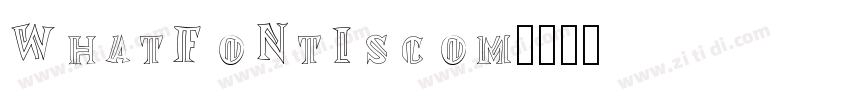 WhatFontIscom字体转换