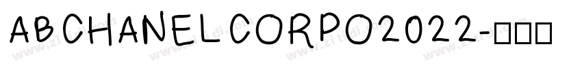 ABCHANELCORPO2022字体转换