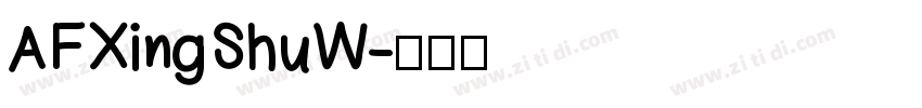 AFXingShuW字体转换