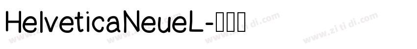 HelveticaNeueL字体转换