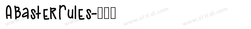 ABasterRules字体转换