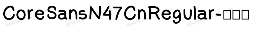 CoreSansN47CnRegular字体转换