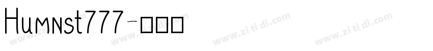 Humnst777字体转换