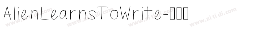 AlienLearnsToWrite字体转换