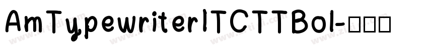 AmTypewriterITCTTBol字体转换