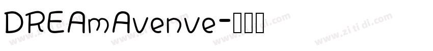 DREAmAvenve字体转换