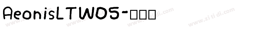 AeonisLTW05字体转换