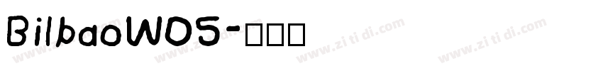 BilbaoW05字体转换