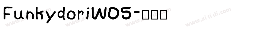 FunkydoriW05字体转换
