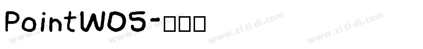 PointW05字体转换