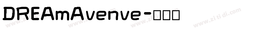 DREAmAvenve字体转换