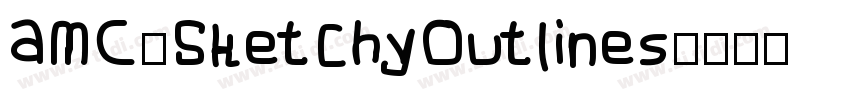 AMC_SketchyOutlines字体转换