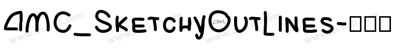 AMC_SketchyOutlines字体转换