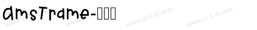 AmsTrame字体转换