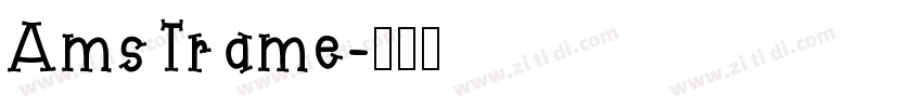 AmsTrame字体转换