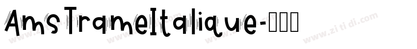 AmsTrameItalique字体转换