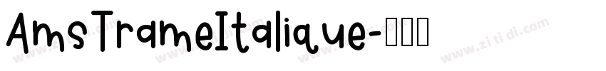 AmsTrameItalique字体转换