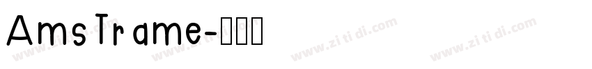 AmsTrame字体转换