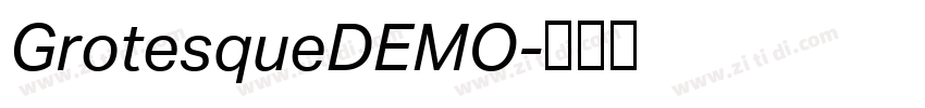 GrotesqueDEMO字体转换