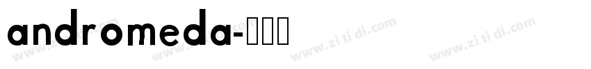 andromeda字体转换
