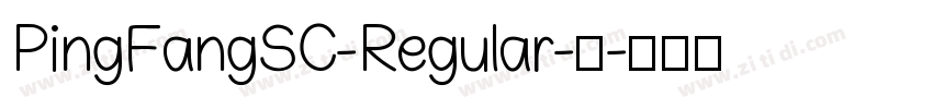PingFangSC-Regular-常字体转换