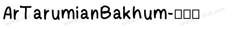 ArTarumianBakhum字体转换