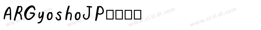 ARGyoshoJP字体转换