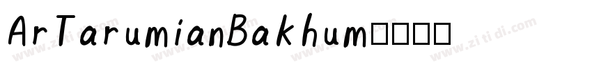 ArTarumianBakhum字体转换