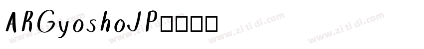 ARGyoshoJP字体转换