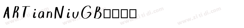 ARTianNiuGB字体转换
