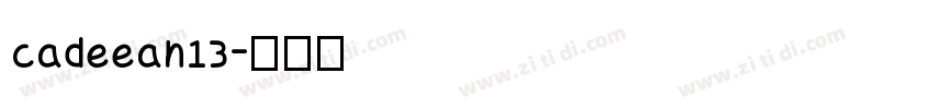 cadeean13字体转换