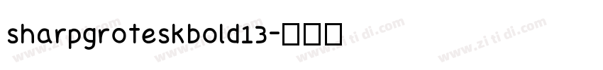 sharpgroteskbold13字体转换