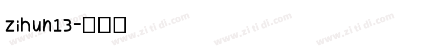 zihun13字体转换