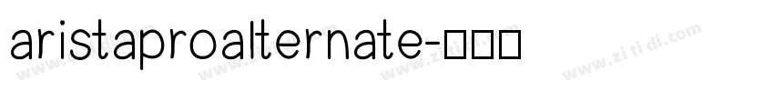 aristaproalternate字体转换