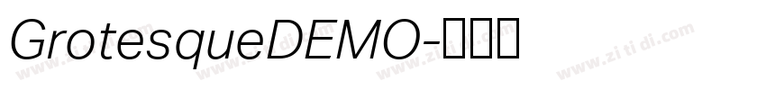 GrotesqueDEMO字体转换