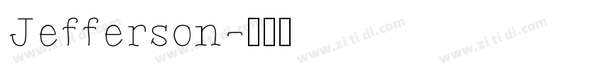 Jefferson字体转换